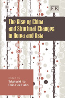 The rise of China and structural changes in Korea and Asia /