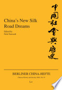 China's new silk road dreams /