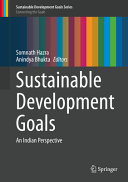 Sustainable development goals : an Indian perspective /