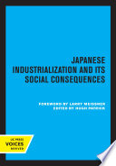 Japanese industrialization and its social consequences /