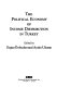 The Political economy of income distribution in Turkey /