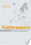 Pathbreakers : small European countries responding to globalisation and deglobalisation /