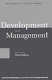 Development and management : selected essays from Development in practice /
