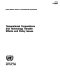 Transnational corporations and technology transfer : effects and policy issues /