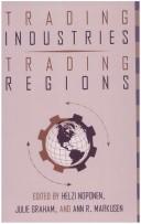 Trading industries, trading regions : international trade, American industry, and regional economic development /