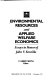 Environmental resources and applied welfare economics : essays in honor of John V. Krutilla /
