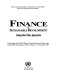 Finance for sustainable development : testing new policy approaches : proceedings of the Fifth Expert Group Meeting on Finance for Sustainable Development, Nairobi, Kenya, 1-4 December 1999.