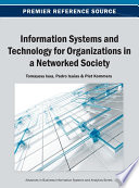 Information systems and technology for organizations in a networked society /