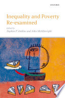 Inequality and poverty re-examined /