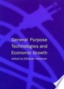 General purpose technologies and economic growth /