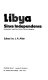 Libya since independence : economic and social development /