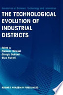 The technological evolution of industrial districts /