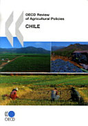 OECD review of agricultural policies : Chile.