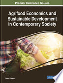 Agrifood economics and sustainable development in contemporary society /