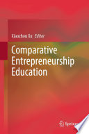 Comparative entrepreneurship education /