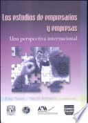 Los estudios de empresarios y empresas : una perspectiva internacional /