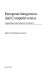 European integration and competitiveness : acquisitions and alliances in industry /