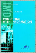 Competing with information : a manager's guide to creating business value with information content /