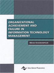 Organizational achievement and failure in information technology management /