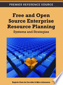 Free and open source enterprise resource planning : systems and strategies /