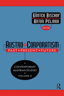 Austro-corporatism : past, present, future /