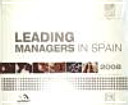 Leading managers in Spain 2008.