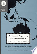 Governance, regulation, and privatization in the Asia-Pacific Region /