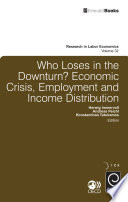 Who loses in the downturn? : economic crisis, employment and income distribution /