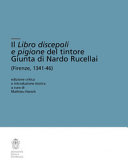 Il Libro discepoli e pigione del tintore Giunta di Nardo Rucellai : (Firenze, 1341-46) /