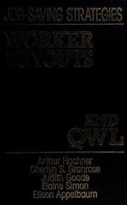 Job-saving strategies : worker buyouts and QWL /