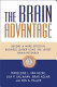 The brain advantage : become a more effective business leader using the latest brain research /