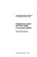 Employment, growth and basic needs : a one-world problem : report of the Director-General of the International Labour Office.