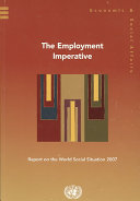 The employment imperative : report on the world social situation 2007 /