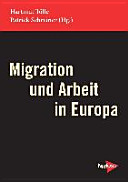 Migration und Arbeit in Europa /