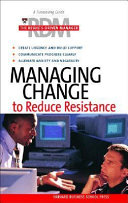 Managing change to reduce resistance.