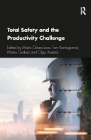 Total safety and the productivity challenge /