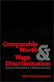 Comparable worth and wage discrimination : technical possibilities and political realities /