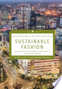 Sustainable fashion : empowering African women entrepreneurs in the fashion industry /