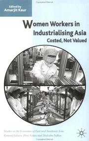 Women workers in industrialising Asia : costed, not valued /