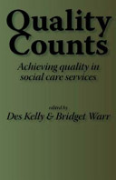Quality counts : achieving quality in social care services /