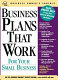 Business plans that work : for your small business /