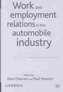 Work and employment relations in the automobile industry /