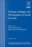 Domain linkages and privatization in social security /