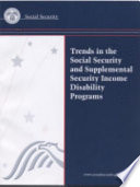 Trends in the social security and supplemental security income disability programs /