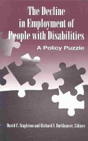 The decline in employment of people with disabilities : a policy puzzle /