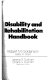 Disability and rehabilitation handbook /