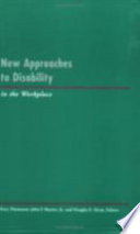 New approaches to disability in the workplace /