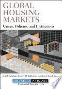Global housing markets : crises, policies, and institutions /