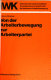 Von der Arbeiterbewegung zur Arbeiterpartei : der 5. Vereinstag d. Dt. Arbeitervereine zu Nürnberg im Jahre 1868 : e. Dokumentation /