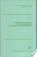 Tripartite consultation at the national level on economic and social policy.